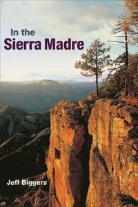 bokomslag In the Sierra Madre