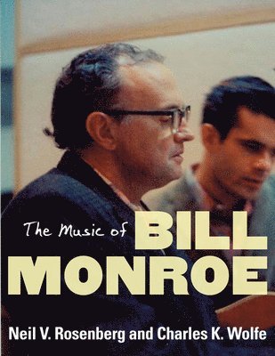 bokomslag The Music of Bill Monroe