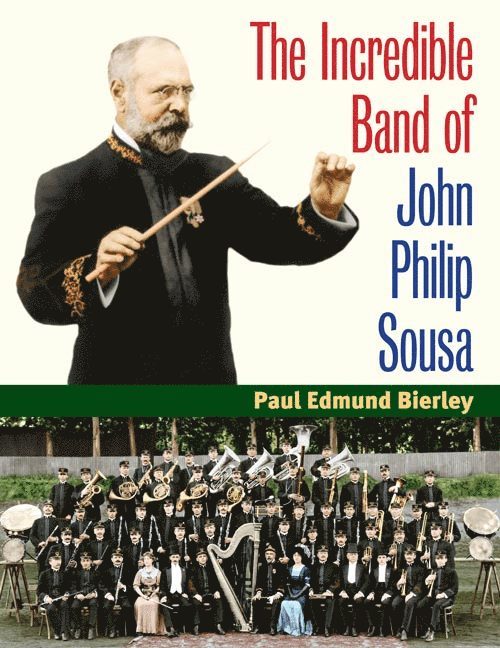 Incredible Band of John Philip Sousa