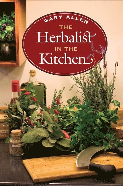 The Herbalist in the Kitchen 1