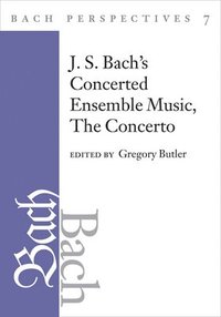 bokomslag Bach Perspectives, Volume 7