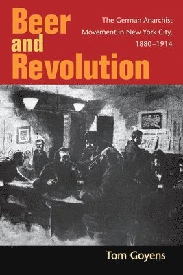 Tom Goyens - Beer and Revolution, Inbunden