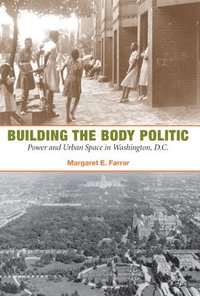 bokomslag Building the Body Politic