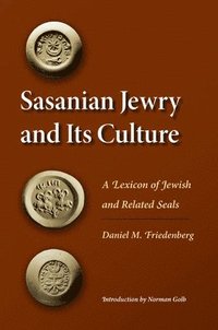 bokomslag Sasanian Jewry and Its Culture
