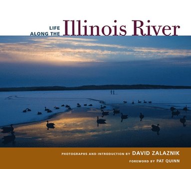 bokomslag Life Along the Illinois River