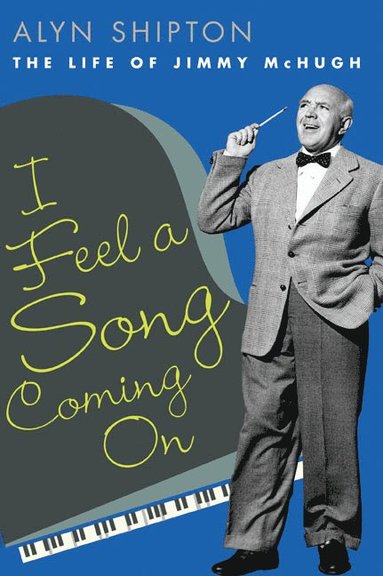 bokomslag I Feel a Song Coming on