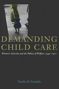 bokomslag Demanding Child Care