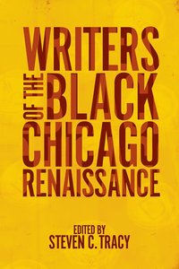 bokomslag Writers of the Black Chicago Renaissance