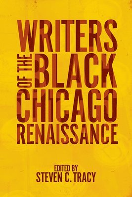 Writers of the Black Chicago Renaissance 1