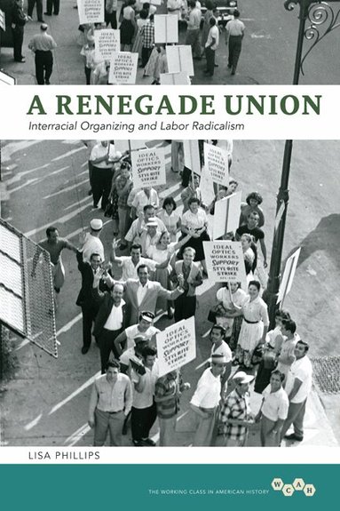 Lisa Phillips - Renegade Union, Inbunden