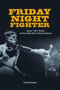 bokomslag Friday Night Fighter