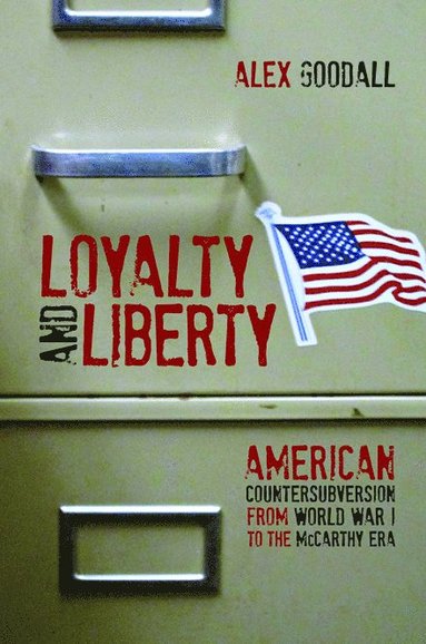 bokomslag Loyalty and Liberty