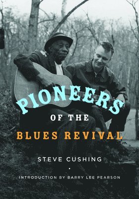 Pioneers of the Blues Revival