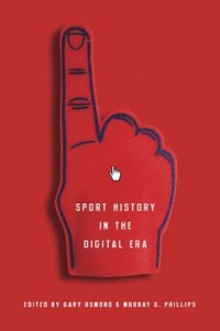 bokomslag Sport History in the Digital Era