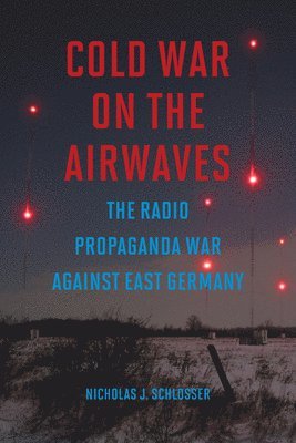 Cold War on the Airwaves