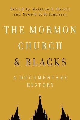 The Mormon Church and Blacks 1