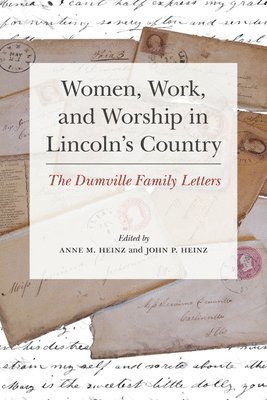 Women, Work, and Worship in Lincoln's Country 1