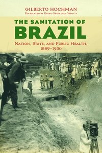 bokomslag The Sanitation of Brazil