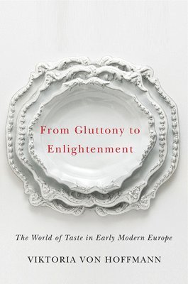 From Gluttony to Enlightenment 1