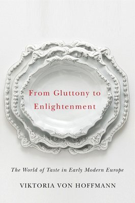 Viktoria von Hoffmann, Viktoria Von Hoffmann - From Gluttony to Enlightenment, Inbunden