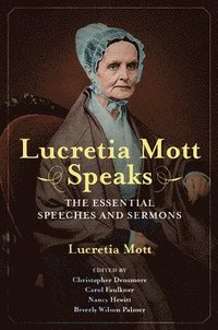 bokomslag Lucretia Mott Speaks