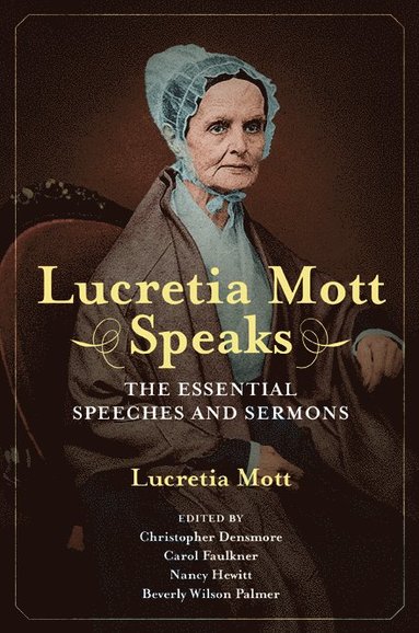 bokomslag Lucretia Mott Speaks