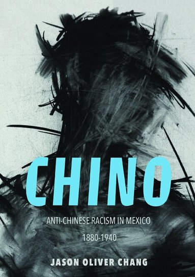 Jason Oliver Chang - Chino, Inbunden