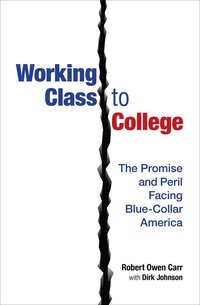 bokomslag Working Class to College