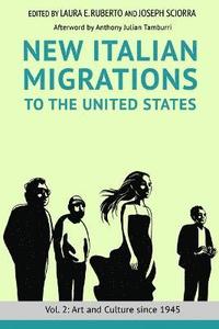 bokomslag New Italian Migrations to the United States
