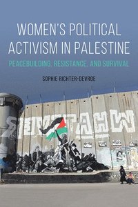 bokomslag Women's Political Activism in Palestine