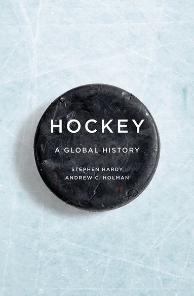 Stephen Hardy, Andrew C. Holman - Hockey, Inbunden