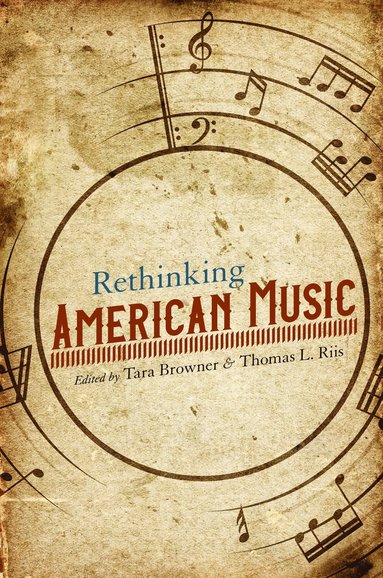 bokomslag Rethinking American Music