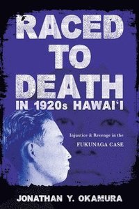 bokomslag Raced to Death in 1920s Hawai i