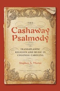 bokomslag The Cashaway Psalmody