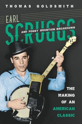 Earl Scruggs and Foggy Mountain Breakdown 1