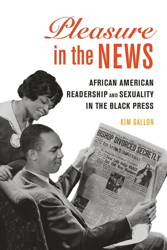 Kim Gallon - Pleasure in the News, Inbunden