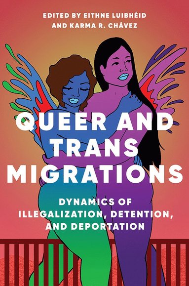 bokomslag Queer and Trans Migrations