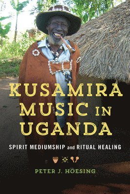bokomslag Kusamira Music in Uganda