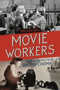 bokomslag Movie Workers