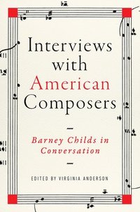 bokomslag Interviews with American Composers