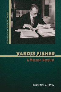bokomslag Vardis Fisher