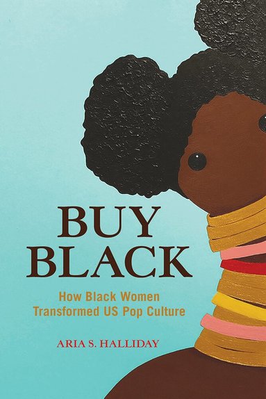Aria S. Halliday - Buy Black, Inbunden