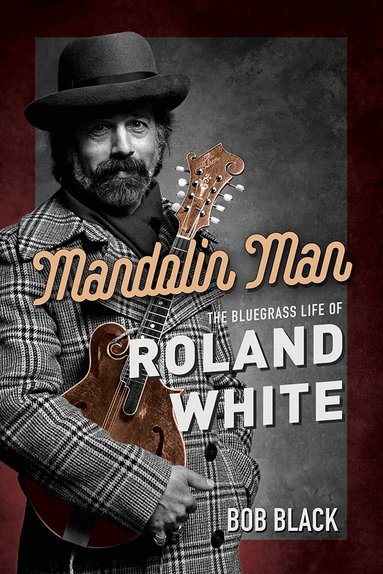 Bob Black - Mandolin Man, Inbunden