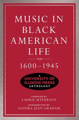 Music in Black American Life, 1600-1945 1