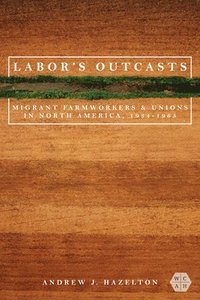 bokomslag Labor's Outcasts
