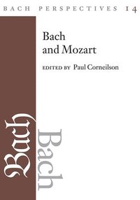 bokomslag Bach Perspectives, Volume 14