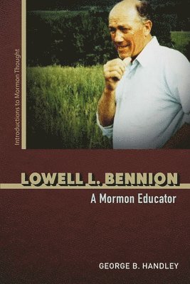 Lowell L. Bennion 1