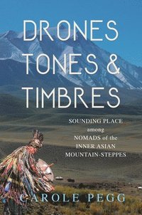 bokomslag Drones, Tones, and Timbres