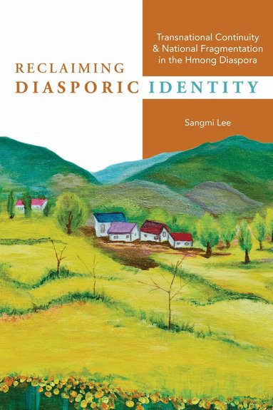 Sangmi Lee - Reclaiming Diasporic Identity, Inbunden