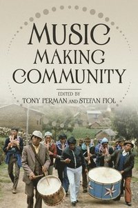 bokomslag Music Making Community
